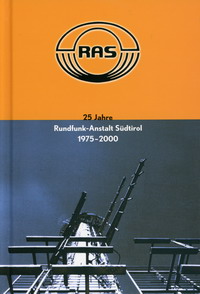 Buchtitel 25 Jahre Rundfunk-Anstalt Südtirol