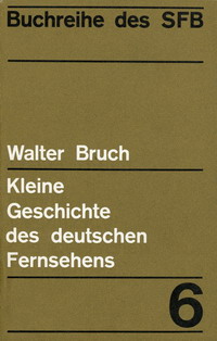 Buchtitel Walter Bruch